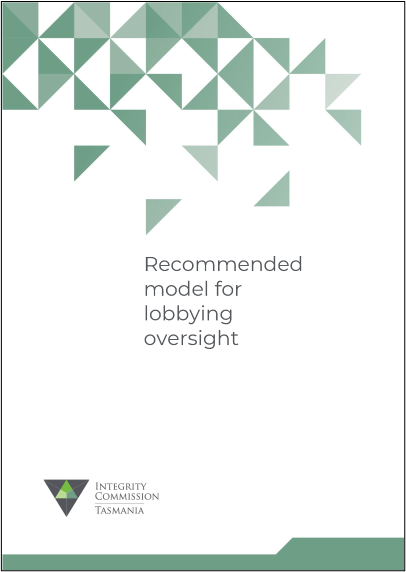 Cover image of report with green triangles and text the reads Recommended model for lobbying oversight